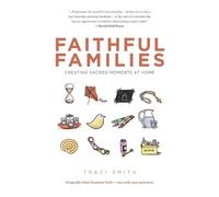 Traci Smith Faithful Families (Tascabile)