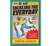 Tracie Canada Tackling the Everyday (Tascabile)