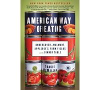 Tracie McMillan The American Way of Eating (Tascabile)