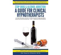 Tracie O'Keefe Stop Drug & Alcohol Addiction (Tascabile)