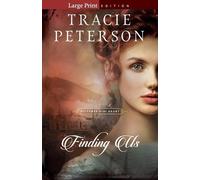 Tracie Peterson Finding Us (Tascabile)