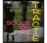 TRACIE - souls on fire