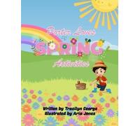 Tracilyn George Porter Loves Spring Activities (Tascabile)