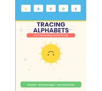 Tracing Alphabets: A to Z Handwriting Practice for Kids