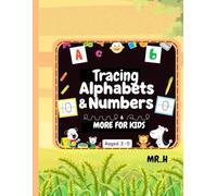 Tracing Alphabets & Numbers & More for Kids: A Fun Tracing Workbook for Ages 3-5