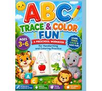Tracing and coloring alphabets: A preschool workbook for coloring and tracing practice