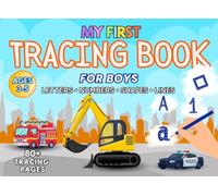 Tracing Book for Boys Ages 3-5: Full Color Edition: Big Easy Lines for Preschool & Kindergarten | Alphabet A-Z, Numbers 0-10, Shapes & Pre-Writing Practice | Handwriting Workbook for Kids