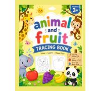 Tracing book for kids: Animal & Fruit Tracing book
