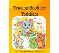 Tracing Book for Toddlers Ages 2-3: Pre-Writing Workbook with Lines, Shapes & Pencil Control