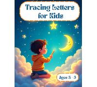 Tracing Letters for Kids Ages 3-5: Writing Practice for kids age 3-5, Learn to Write for Kids Age 4