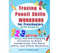 Tracing & Pencil Skills Workbook For Preschoolers (Black and White Edition): Easy, Fun and Engaging Activities to Boost Handwriting, Fine Motor Skills, and School Readiness
