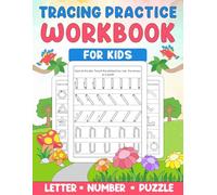 Tracing Practice Workbook For kids: Learning To Write Letters, Numbers, Line Tracing and Mazes Puzzle For Preschoolers, Kindergartens