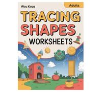 Tracing Shapes Coloring Book: 100 Pages for Adults Relaxation: Mindful Geometric Patterns for Stress Relief & Creativity