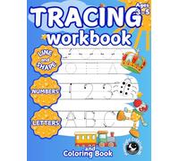 Tracing Workbook for Kids Ages 3-5: Learn to Trace Lines, Shapes, ABC Letters and Numbers 0-10 | Pre-Writing Skills, Handwriting Practice, Fine Motor ... Activity Book for Toddlers (94 Pages)