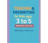 Tracing Workbook for Kids Ages 3 to 5: Learn to Draw Lines, Shapes and Develop Fine Motor Skills Step by Step: Fun and Easy Practice for Early Learning