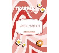 Tracker códigos de color -Sous l'ocean: Coloriages mysteres - Trackers Yohecolor