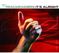 Trackraiders - It'S Alright
