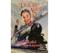 Tracks Ahead: Great Model Train Layouts (DVD) Artist Not Provided