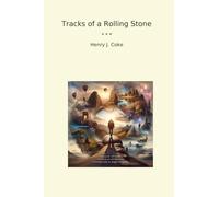 Tracks of a Rolling Stone