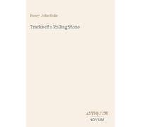 Tracks of a Rolling Stone