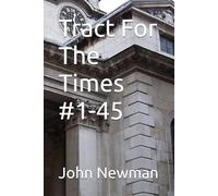 Tract For The Times #1-45