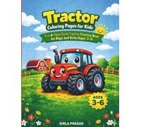 Tractor Coloring Pages for Kids: Fun & Easy Farm Tractor Coloring Book for Boys and Girls Ages 3-6