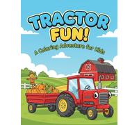Tractor Fun Coloring Book For Kids