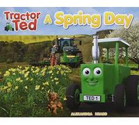 Tractor Ted A Spring Day: Explore the farm in Spring with Tractor Ted: 1