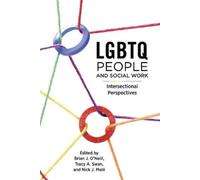 Nick J. Mule LGBTQ People and Social Work (Tascabile)