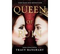 Tracy Banghart Queen of Ruin (Tascabile) Grace and Fury