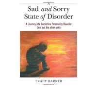 Tracy Barker A Sad and Sorry State of Disorder (Tascabile)