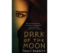 Tracy Barrett Dark of the Moon (Tascabile)