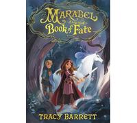 Tracy Barrett Marabel and the Book of Fate (Copertina rigida)