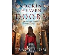 Tracy Blom Knocking on Heaven's Doors (Tascabile)