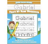 Tracy Books Letter Tracing for Kids Gabriel Trace my Name Workbook (Tascabile)