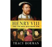Tracy Borman Henry VIII (Tascabile)
