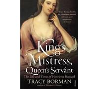 Tracy Borman King's Mistress, Queen's Servant (Tascabile)