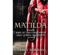 Tracy Borman Matilda (Tascabile)