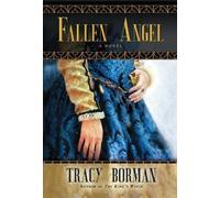 Tracy Borman The Fallen Angel (Tascabile)