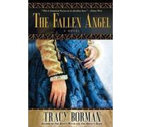 Tracy Borman The Fallen Angel (Tascabile)