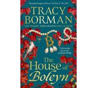 Tracy Borman The House of Boleyn (Copertina rigida)