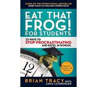 Tracy Brian Eat That Frog For Students (Tascabile)