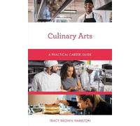 Tracy Brown Hamilton Culinary Arts (Tascabile) Practical Career Guides
