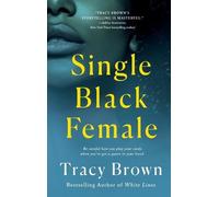 Tracy Brown Single Black Female (Tascabile)