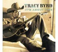 Tracy Byrd IT'S ABOUT TIME (CD)