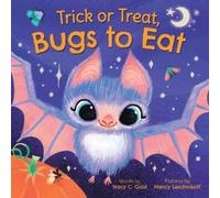 Tracy C. Gold Trick or Treat, Bugs to Eat (Copertina rigida)