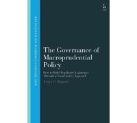 Tracy C Maguze The Governance of Macroprudential Policy (Tascabile)