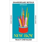 Tracy Chevalier New Boy (Tascabile) Shakespeare Retold