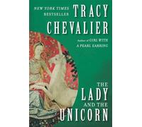Tracy Chevalier The Lady and the Unicorn (Tascabile)