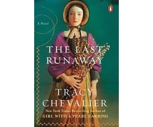 Tracy Chevalier The Last Runaway (Tascabile)